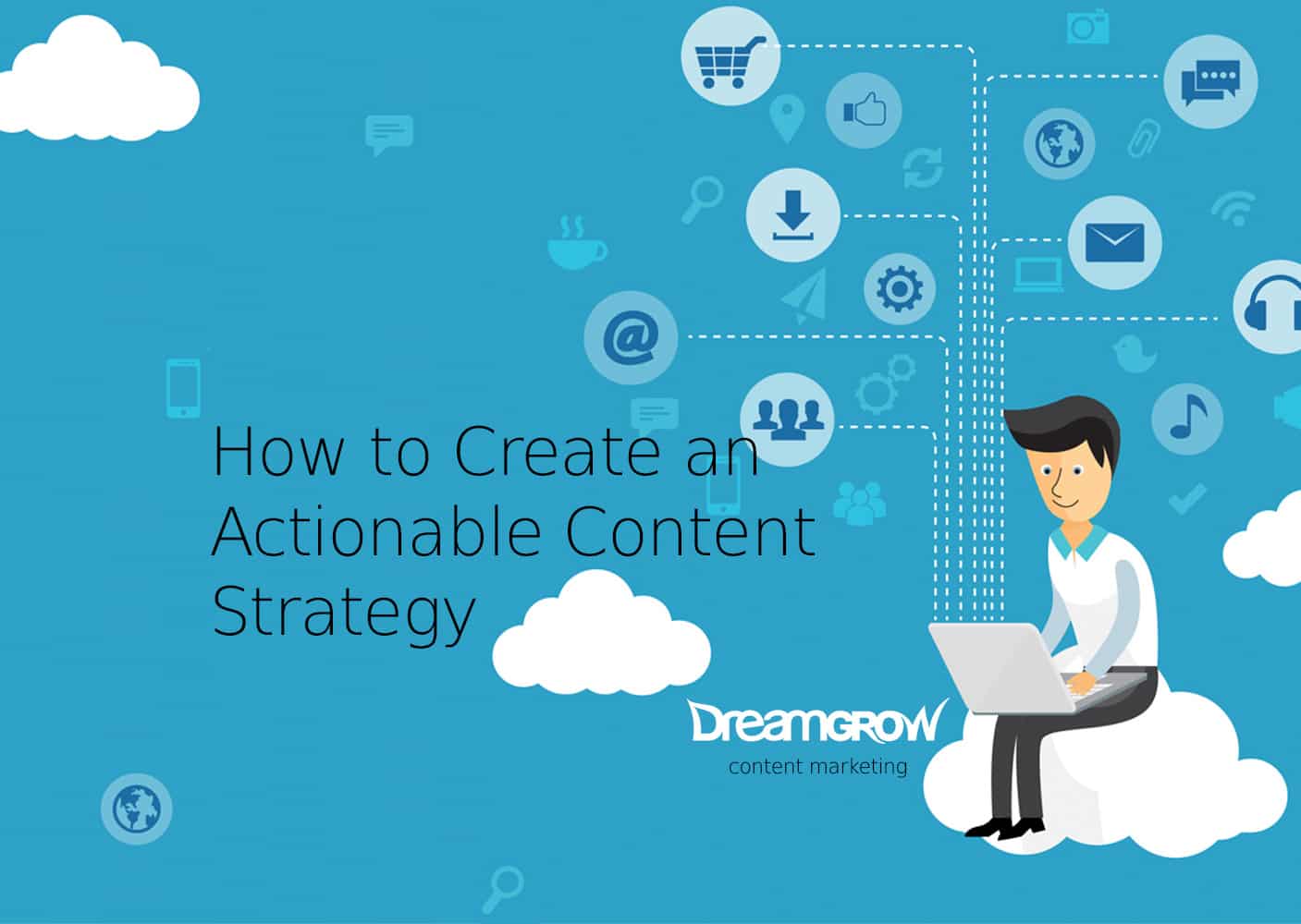 create actionable content strategy