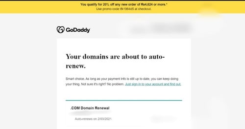 GoDaddy sent an automated email before the subscription expires to notify users that their subscription will be renewed automatically