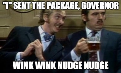 Wink wink, Nudge nudge