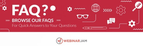 You can search for quick answers on WebinarJam's FAQs